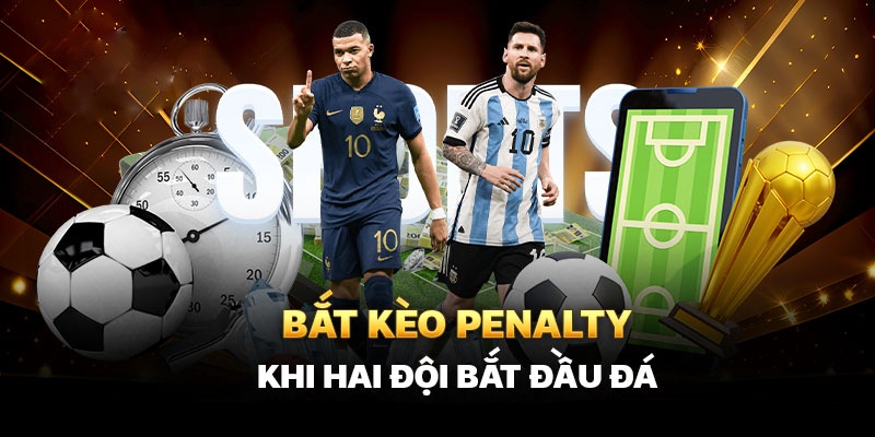 Thời điểm xuất hiện penalty cần lưu ý