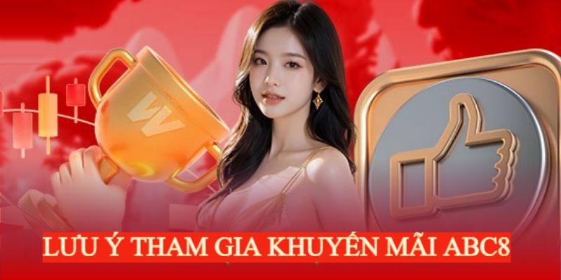 Một vài lưu ý cần nắm khi tham gia ưu đãi